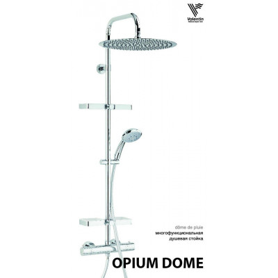 Душевая система Valentin Opium Dome